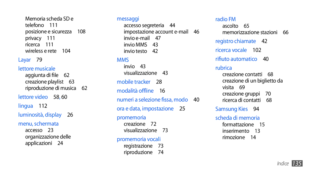 Samsung GT-I5800CWAOMN manual Memoria scheda SD e, 111, Organizzazione delle, Radio FM ascolto 65 memorizzazione stazioni  